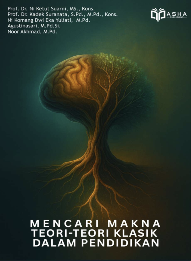 Mencari Makna Teori-Teori Klasik dalam Pendidikan